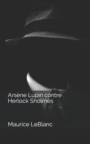 Arsène Lupin contre Herlock Sholmès