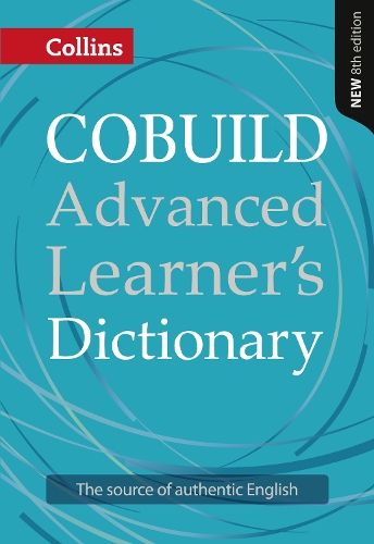 Collins COBUILD Advanced Learner’s Dictionary