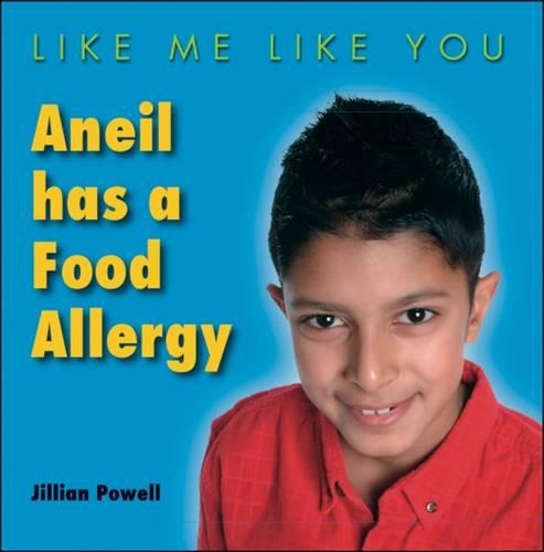 Aneil Has a Food Allergy
