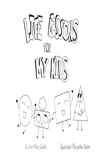 Life Lessons for My Kids