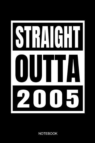 Straight Outta 2005 Notebook