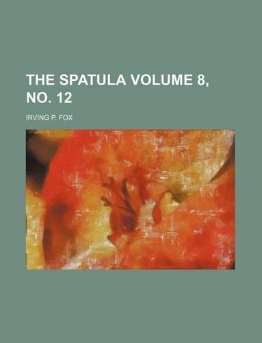 The Spatula Volume 8, No. 12