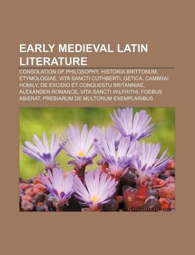 Early Medieval Latin Literature