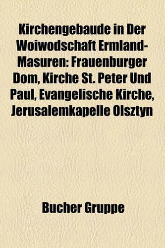 Kirchengebaude in Der Woiwodschaft Ermland-Masuren