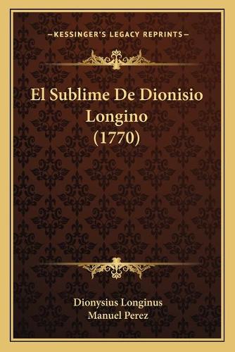 El Sublime De Dionisio Longino (1770)