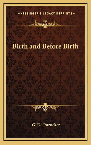 Birth and Before Birth