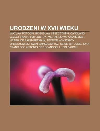 Urodzeni W XVII Wieku