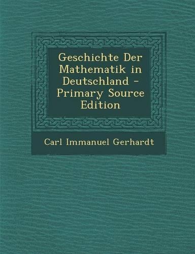 Geschichte Der Mathematik in Deutschland