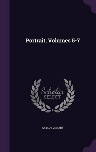 Portrait, Volumes 5-7
