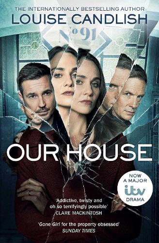 Our House: the award-winning Sunday Times bestseller and ITV drama