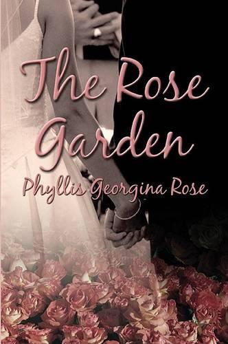 The Rose Garden