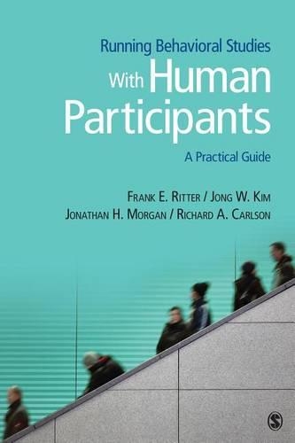 Running Behavioral Studies with Human Participants: A Practical Guide
