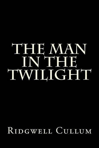 The Man in the Twilight