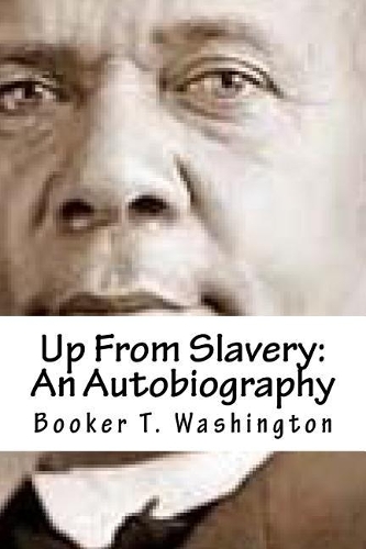 Up from Slavery: An Autobiography