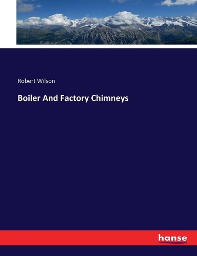 Boiler And Factory Chimneys