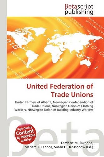 United Federation of Trade Unions: (English)