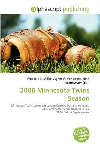 2006 Minnesota Twins Season