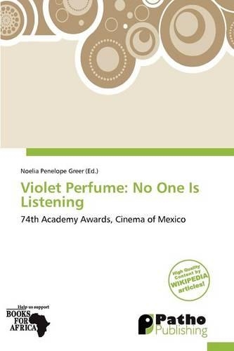Violet Perfume: No One Is Listening(English)