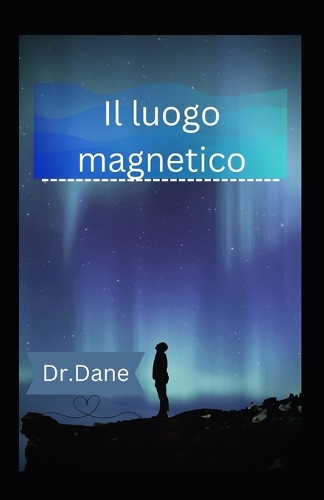 Il luogo magnetico