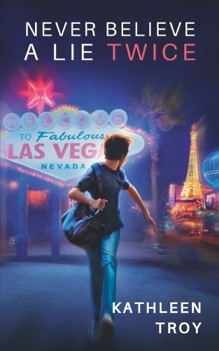 Never Believe a Lie Twice: (1 Never Believe)