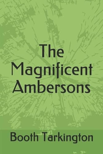 The Magnificent Ambersons