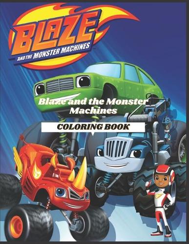Blaze and the Monster Machines