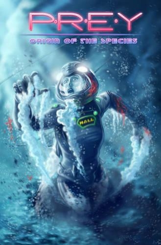 Prey: Origin Of The Species