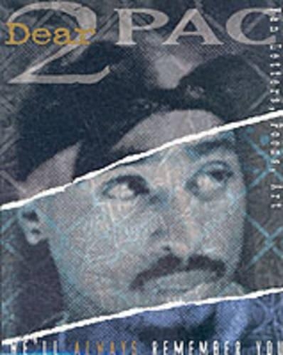 Dear 2 Pac