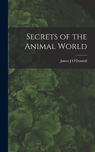 Secrets of the Animal World