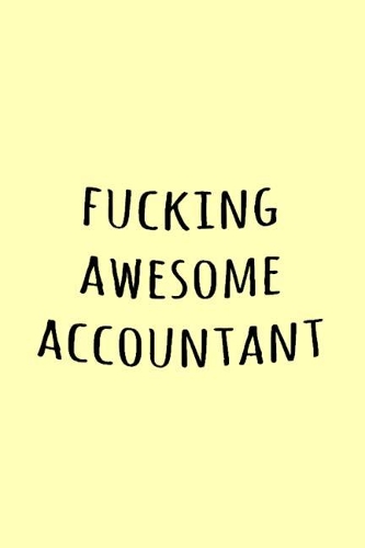 Fucking Awesome Accountant