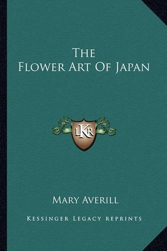 The Flower Art of Japan