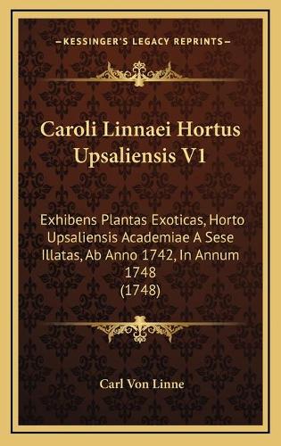 Caroli Linnaei Hortus Upsaliensis V1