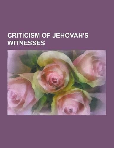 Criticism of Jehovah's Witnesses
