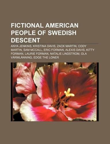 Fictional American People of Swedish Descent