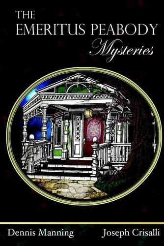 The Emeritus Peabody Mysteries