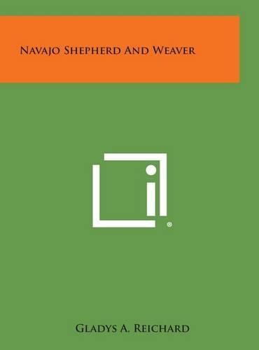 Navajo Shepherd and Weaver