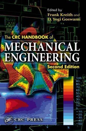 CRC Handbook of Mechanical Engineering, Second Edition