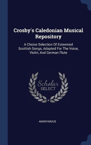 Crosby's Caledonian Musical Repository