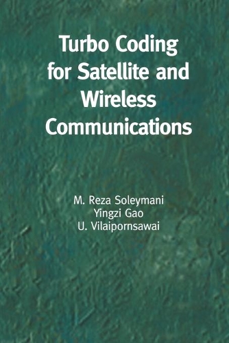 Turbo Coding for Satellite and Wireless Communications: (702 The Springer International Series in Engineering and Computer Science)