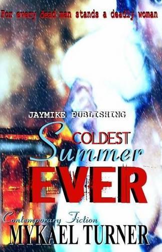 Coldest Summer Ever!: (English)