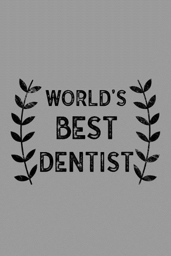 World's Best Dentist