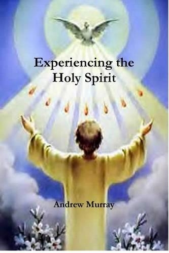 Experiencing the Holy Spirit
