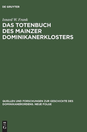 Das Totenbuch DES Mainzer Dominikanerklosters