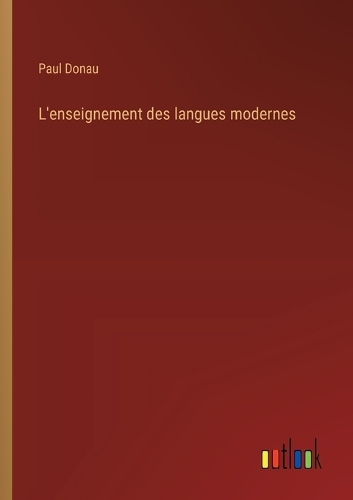L'enseignement des langues modernes