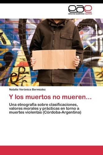 Y los muertos no mueren...