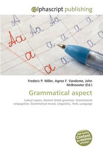 Grammatical Aspect: (English)