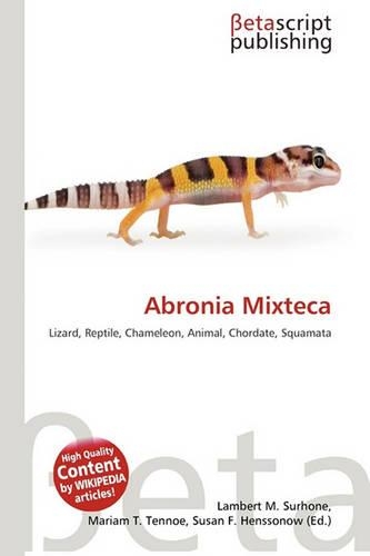 Abronia Mixteca: (English)