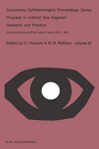 Progress in Anterior Eye Segment Research and Practice