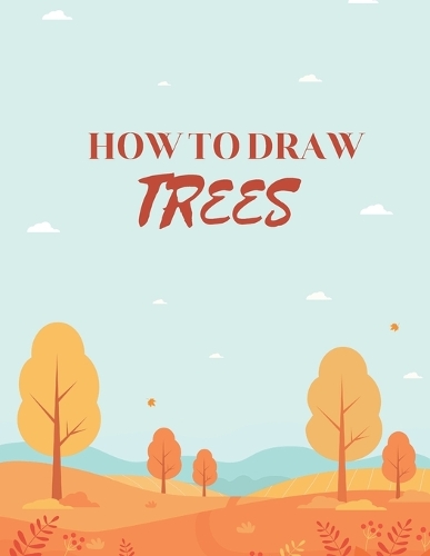 How To Draw Trees