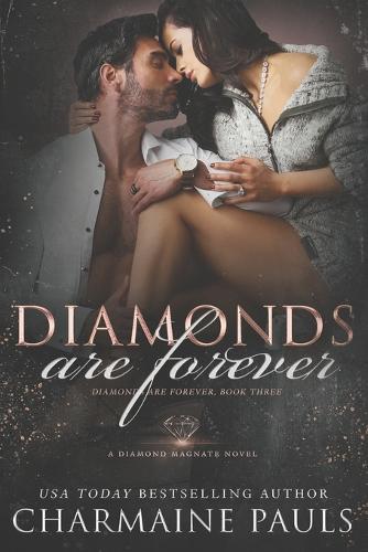 Diamonds are Forever